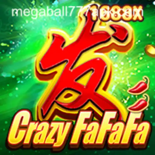 Explore the Thrills of CrazyFaFaFa: The Game that Reigns with Megaball777